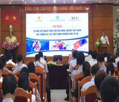 Tạo tiền đề cho nông sản tham gia các Hiệp định thương mại tự do