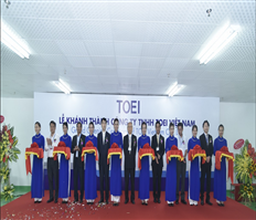 Khánh thành Nhà máy Toei Việt Nam.